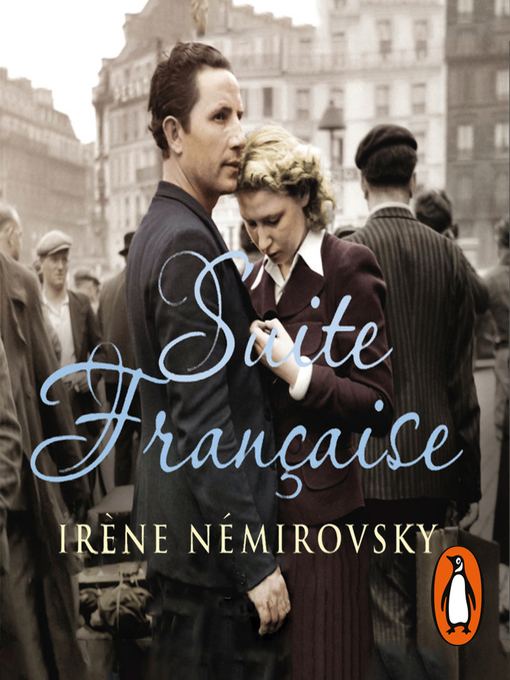 Title details for Suite Francaise by Irène Némirovsky - Available